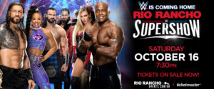 WWE SuperShow @ Rio Rancho Events Center