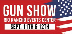 Gun Show @ Rio Rancho Events Center