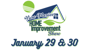 New Mexico Home Improvement Show @ Rio Rancho Events Center