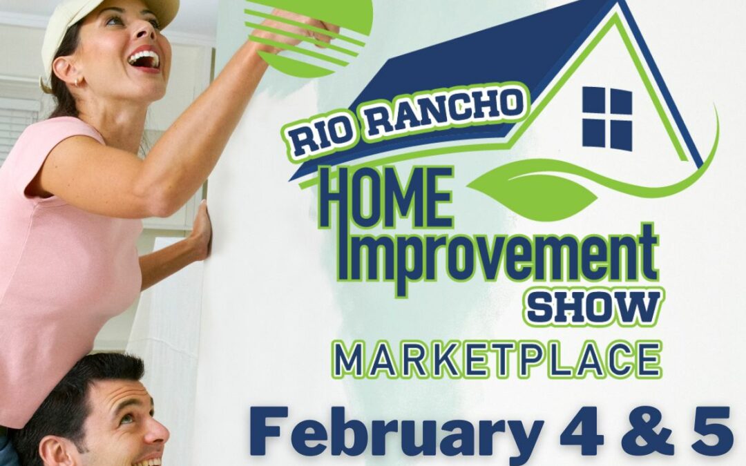RIO RANCHO HOME SHOW – February 5, 2023