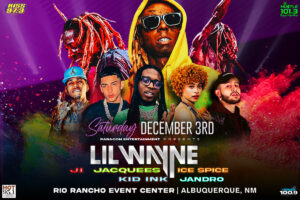Lil Wayne featuring Kid Ink, Jacquees, J.I., Ice Spice and Jandro @ Rio Rancho Events Center