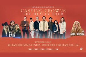 Casting Crowns The Healer Tour @ Rio Rancho Events Center