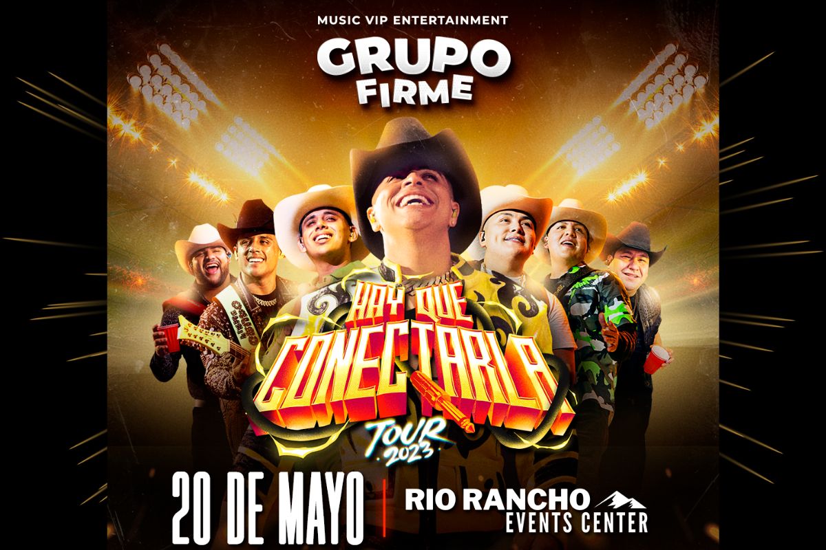 GRUPO FIRME Rio Rancho Events Center