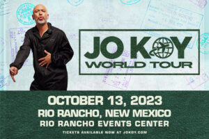 2023 JO KOY WORLD TOUR @ Rio Rancho Events Center
