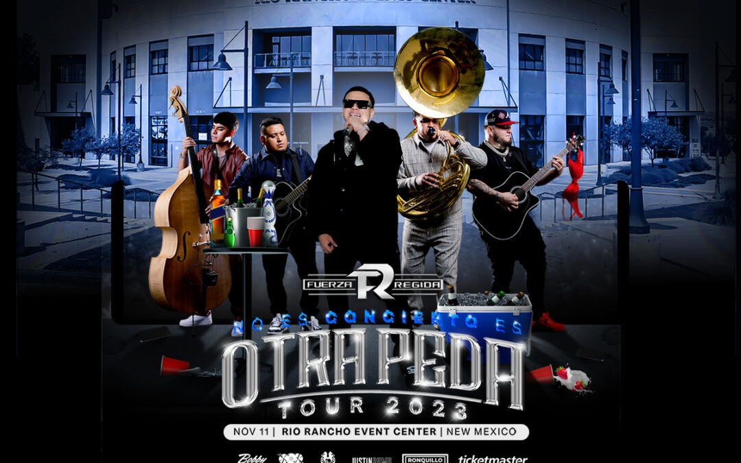 Fuerza Regida – Otra Peda Tour 2023