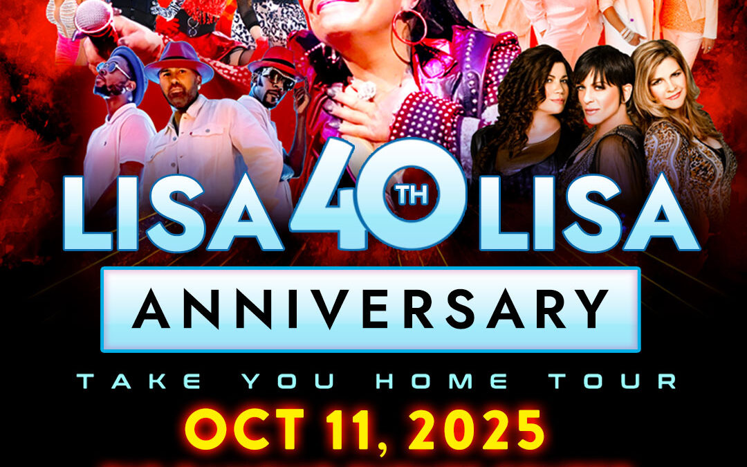 Lisa Lisa 40th Anniversary Take You Home Tour