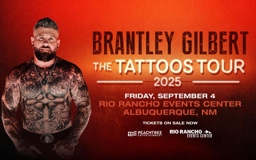 Brantley Gilbert – THE TATTOOS TOUR