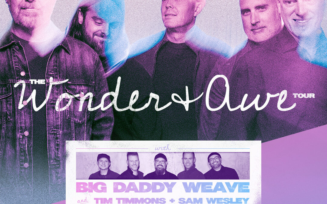 MercyMe – Awe + Wonder Tour